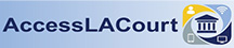Access LA Court Your Way